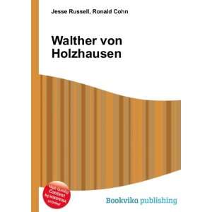  Walther von Holzhausen Ronald Cohn Jesse Russell Books