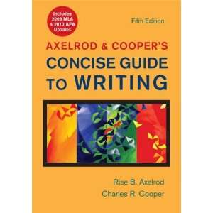  Axelrod & Coopers Concise Guide to Writing with 2009 MLA 
