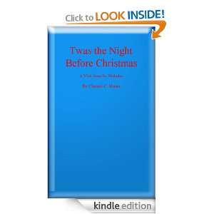 Twas the Night before Christmas Clement C. Moore  Kindle 