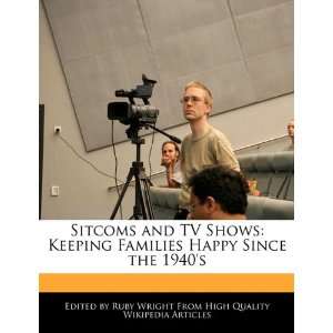  Sitcoms and TV Shows Keeping Families Happy Since the 