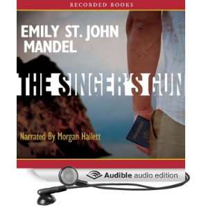  The Singers Gun (Audible Audio Edition) Emily St. John 