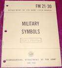 ARMY FIELD MANUAL MILITARY SYMBOLS FM 21 30 1965