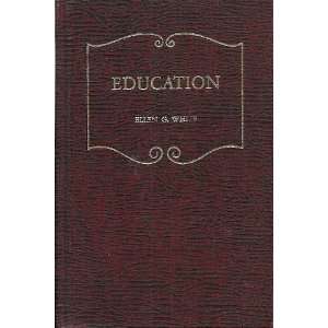  Education E G White Books