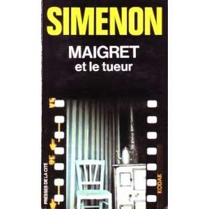  Maigret et le tueur Simenon Books