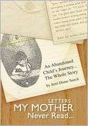   Letters My Mother Never Read by Jerri Diane Sueck 