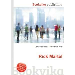  Rick Martel Ronald Cohn Jesse Russell Books