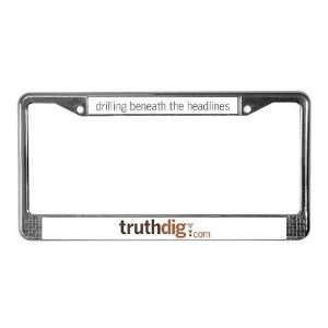  Truthdig License Plate Frame by  Sports 