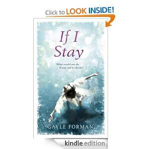 If I Stay (Definitions) Gayle Forman  Kindle Store