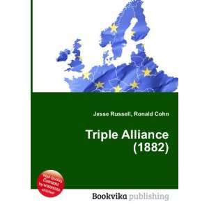  Triple Alliance (1882) Ronald Cohn Jesse Russell Books