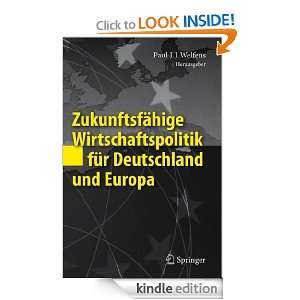 Zukunftsfähige Wirtschaftspolitik für Deutschland und Europa (German 