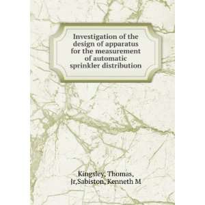   sprinkler distribution Thomas, Jr,Sabiston, Kenneth M Kingsley Books