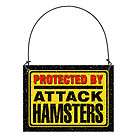 protected by attack hamsters small sign plaque hampster returns 