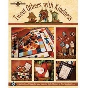  Tweet Others with Kindness Quilt Book