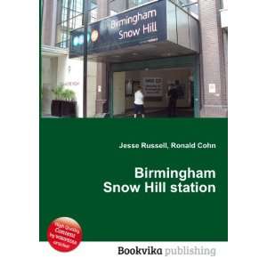  Birmingham Snow Hill station Ronald Cohn Jesse Russell 