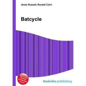  Batcycle Ronald Cohn Jesse Russell Books