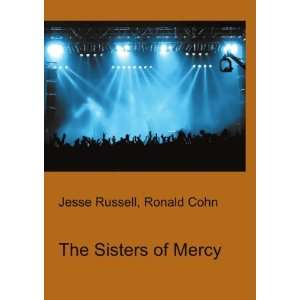  The Sisters of Mercy (in Russian language) Ronald Cohn 