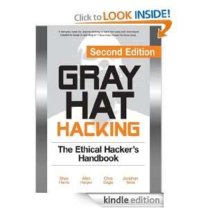 Gray Hat Hacking, Second Edition [Kindle Edition]