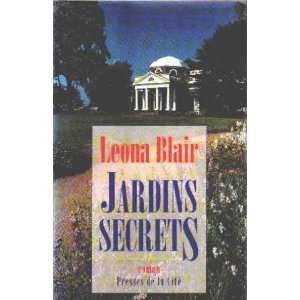  Jardins secrets (9782258036659) Leona Blair Books