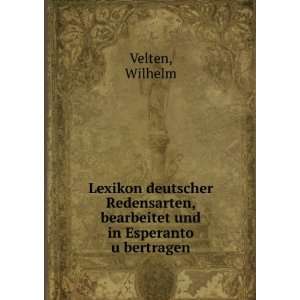  Lexikon deutscher Redensarten, bearbeitet und in Esperanto 