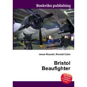  Bristol Beaufighter Ronald Cohn Jesse Russell Books