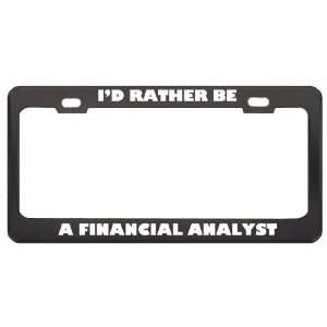 ID Rather Be A Financial Analyst Profession Career 