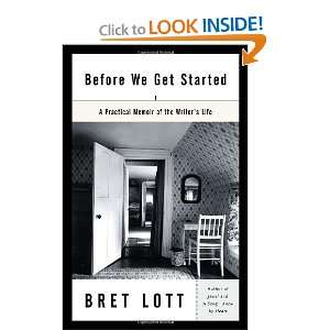   Practical Memoir of the Writers Life [Paperback] Bret Lott Books
