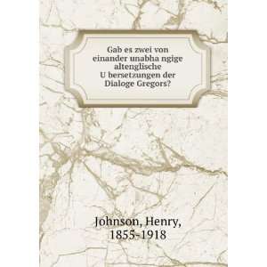   UÌ?bersetzungen der Dialoge Gregors? Henry, 1855 1918 Johnson Books