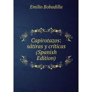 Capirotazos sÃ¡tiras y crÃ­ticas (Spanish Edition 