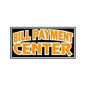 Bill Payment Center Backlit Sign 20 x 36