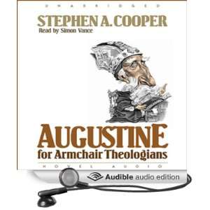  Augustine for Armchair Theologians (Audible Audio Edition 