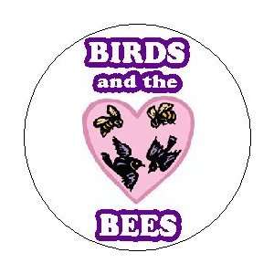    BIRDS and the BEES   1.25 MAGNET 
