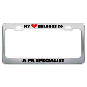 My Heart Belongs To A Pr Specialist Career Profession Metal License 