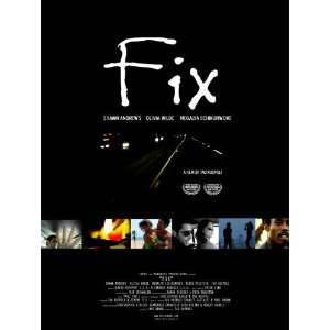  Fix (2008) 27 x 40 Movie Poster Style A