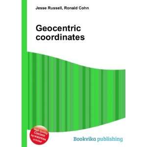  Geocentric coordinates Ronald Cohn Jesse Russell Books
