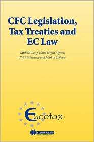 Cfc Legislation, Tax Treaties And Ec Law, (9041122842), Lang 
