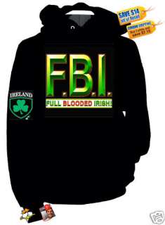FBI Irish Hoodie Sweatshirt  Biker  Humorous  