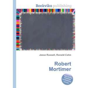 Robert Mortimer [Paperback]