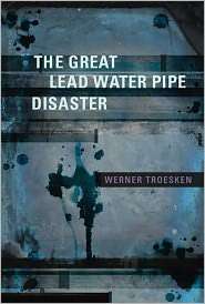   Disaster, (0262701251), Werner Troesken, Textbooks   