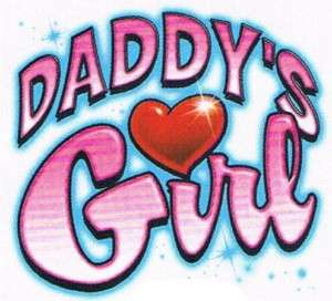 DADDYS GIRL Love Heart Girls Kids Baby Teen Funny Tee  