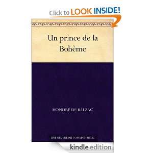 Un prince de la Bohème (French Edition) HonorÃ© de Balzac  