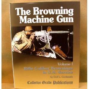  Book The Browning Machine Gun 