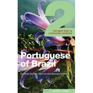  Colloquial Portuguese of Brazil 2 (Colloquial Series 
