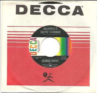 GEORGE HOWE 45 Maxwells Silver Hammer/Goodnight Sugar  