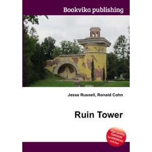  Ruin Tower Ronald Cohn Jesse Russell Books