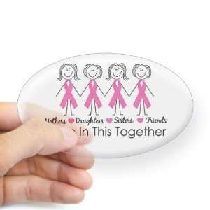  Were In This Together Breast cancer Oval Sticker by 