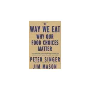   Eat Why Our Food Choices Matter (Hardcover)  Author   Author  Books
