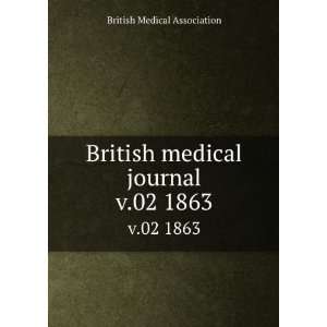  British medical journal. v.02 1863 British Medical 