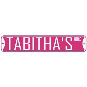   TABITHA HOLE  STREET SIGN