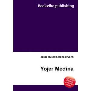  Yojer Medina Ronald Cohn Jesse Russell Books