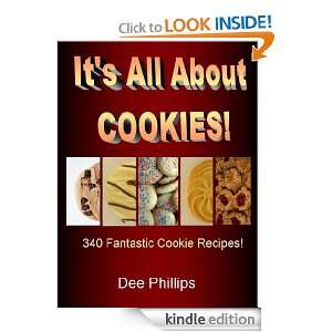 Its All About Cookies Dee Phillips  Kindle Store